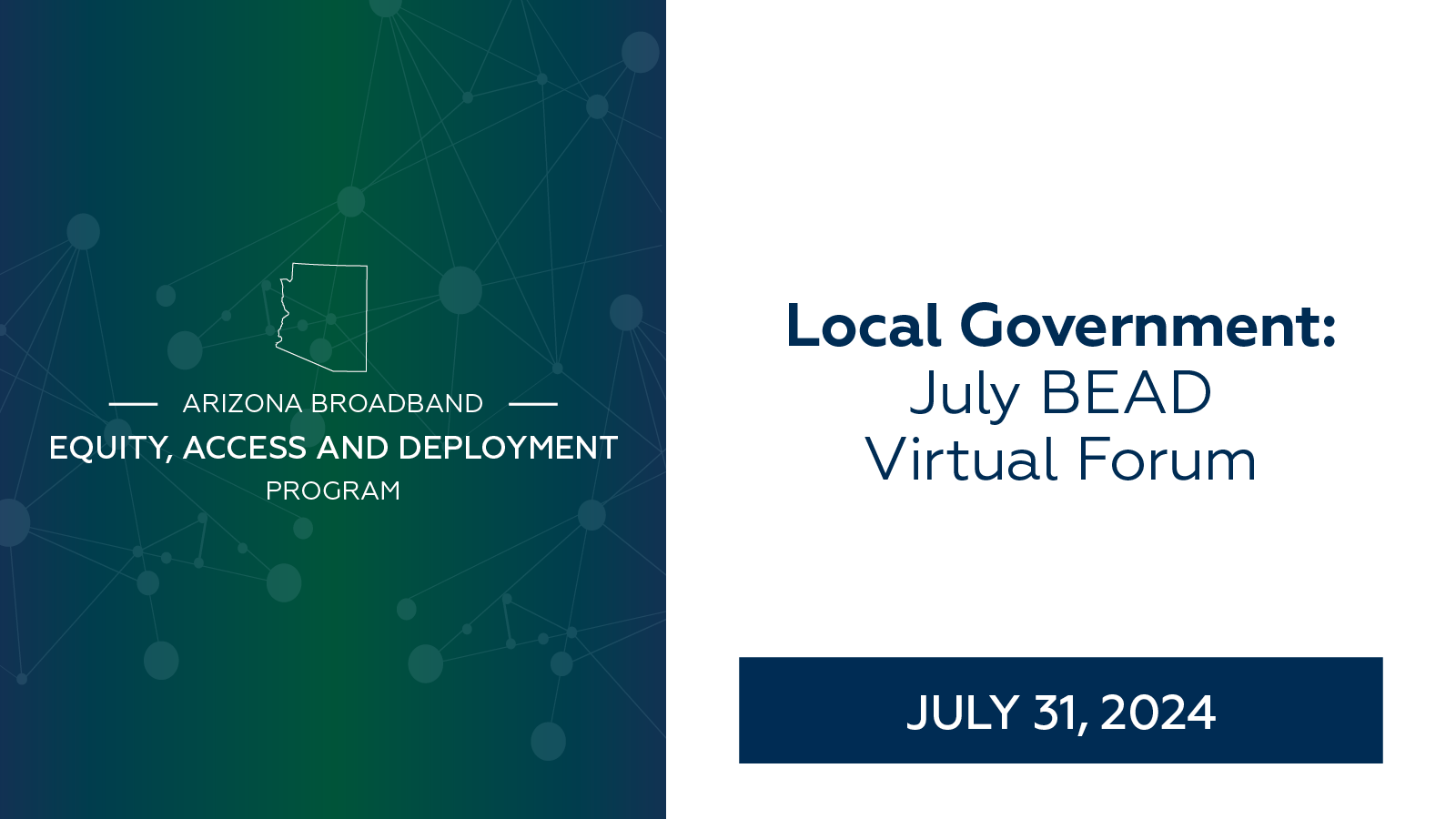 July BEAD Local Government Forum (now fully virtual) thumbnail